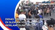 Demo Tolak Tambang Wadas di Sleman Yogyakarta Berlangsung Ricuh