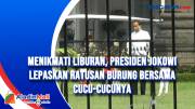 Menikmati Liburan, Presiden Jokowi Lepaskan Ratusan Burung Bersama Cucu-cucunya