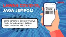 Lawan Covid-19, Jaga Jempol, Stop Penyebaran Berita Hoaks