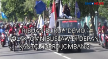 Tolak UU Cipta Kerja, Ribuan Buruh Geruduk DPRD Jombang