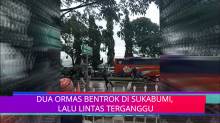 Dua Kelompok Ormas Bentrok di Sukabumi, Lalu Lintas Terganggu