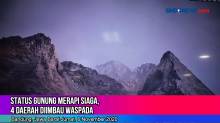 Status Gunung Merapi, Sleman, Boyolali, Magelang dan Klaten Siaga