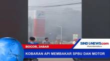 Kobaran Api Membakar SPBU dan Motor di Bogor
