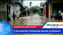 8 Kecamatan Terendam Banjir di Manado, Sulawei Utara