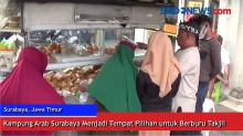 Berburu Takjil di Kawasan Masjid Sunan Ampel Kampung Arab Surabaya