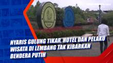 Nyaris Gulung Tikar, Hotel dan Pelaku Wisata di Lembang Tak Kibarkan Bendera Putih