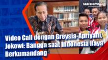 Video Call dengan Greysia-Apriyani, Jokowi: Bangga saat Indonesia Raya Berkumandang