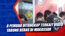 8 Pemuda Ditangkap Terkait Video Tarung Bebas di Makassar