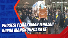 Prosesi Pemakaman Jenazah KGPAA Mangkunegara IX