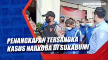 Penangkapan Tersangka Kasus Narkoba di Sukabumi