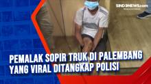 Pemalak Sopir Truk di Palembang yang Viral Ditangkap Polisi
