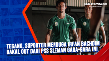 Tegang, Suporter Menduga Irfan Bachdim Bakal Out dari PSS Sleman Gara-gara Ini