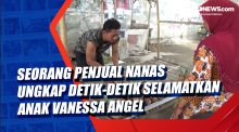 Seorang Penjual Nanas Ungkap Detik-Detik Selamatkan Anak Vanessa Angel