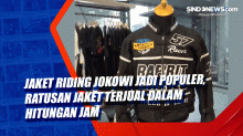 Jaket Riding Jokowi Jadi Populer, Ratusan Jaket Terjual dalam Hitungan Jam