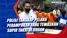 Polisi Tangkap Pelaku Perampokan yang Tewaskan Sopir Taksi di Bogor