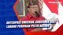 Antisipasi Omicron, Gubernur Bali Larang Perayaan Pesta Nataru