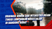 Drainase Buruk dan Intensitas Hujan Tinggi Lumpuhkan Akses Jalan di Bandung Barat