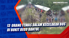 13 Orang Tewas dalam Kecelakan Bus di Bukit Bego Bantul