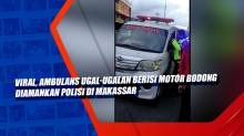 Viral, Ambulans Ugal-ugalan Berisi Motor Bodong Diamankan Polisi di Makassar