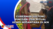 Gubernur Sulteng Pingsan usai Ritual Kendi Nusantara di IKN