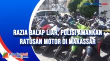 Razia Balap Liar, Polisi Amankan Ratusan Motor di Makassar