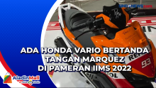 Ada Honda Vario Bertanda Tangan Marquez di Pameran IIMS 2022