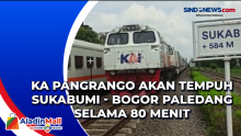 KA Pangrango akan Tempuh Sukabumi - Bogor Paledang Selama 80 Menit