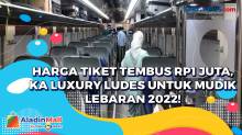 Harga Tiket Tembus Rp1 Juta, KA Luxury Ludes untuk Mudik Lebaran 2022!