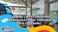 346 Bus Lintas Provinsi Berangkat dari Terminal Pulo Gebang
