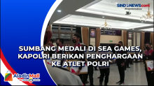 Sumbang Medali di SEA Games, Kapolri Berikan Penghargaan ke Atlet Polri