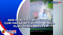 Aksi Pengepul Rongsokan Curi Pagar Besi Rumah Warga Pluit Terekam CCTV