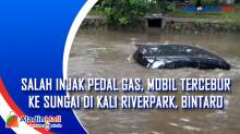 Salah Injak Pedal Gas, Mobil Tercebur ke Sungai di Kali Riverpark, Bintaro