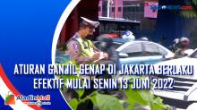Aturan Ganjil Genap di Jakarta Berlaku Efektif Mulai Senin 13 Juni 2022