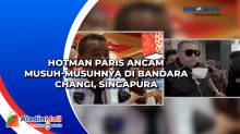 Hotman Paris Ancam Musuh-musuhnya di Bandara Changi, Singapura