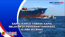 Kapal Kargo Tabrak Kapal Nelayan di Perairan Tanakeke, 15 ABK Selamat