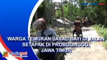 Warga Temukan Jasad Bayi di Jalan Setapak di Probolinggo, Jawa Timur