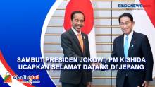 Sambut Presiden Jokowi, PM Kishida Ucapkan Selamat Datang di Jepang