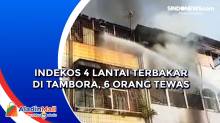 Indekos 4 Lantai Terbakar di Tambora, 6 Orang Tewas