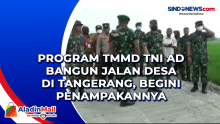 Program TMMD TNI AD Bangun Jalan Desa di Tangerang, Begini Penampakannya