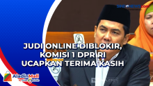 Judi Online Diblokir, Komisi 1 DPR RI Ucapkan Terima Kasih