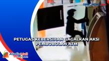 Petugas Kebersihan Gagalkan Aksi Pembobolan ATM