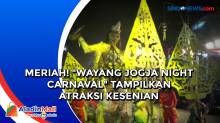 Meriah! Wayang Jogja Night Carnaval Tampilkan Atraksi Kesenian