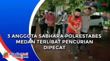 3 Anggota Sabhara Polrestabes Medan Terlibat Pencurian Dipecat