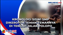 Kronologi Siswi SMP Dikeroyok Teman-temannya di Tengah Jalan Polopo