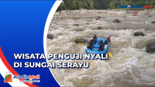 Nikmati Derasnya Arus Air Menjadi Sensasi Wisata Penguji Nyali di Sungai Serayu