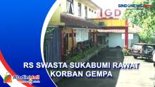 Rawat Korban Gempa Cianjur, RS Swasta di Sukabumi Terima 10 Pasien