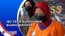 Ibu Tega Bunuh dan Buang Bayinya di Surabaya, Pelaku: Tidak Punya Biaya  Hidup