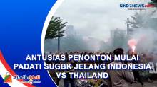 Begini Suasana SUGBK Jelang Timnas Indonesia vs Thailand di Piala AFF 2022