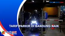 Tarif Parkir di Luar Badan Jalan Kota Bandung Naik Pekan Depan