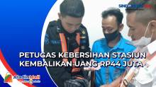 Cerita Petugas Kebersihan Stasiun Yogyakarta Kembalikan Temuan Uang Rp44 Juta